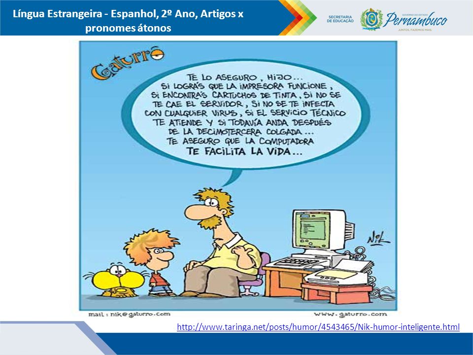 Língua Estrangeira - Espanhol, 2º Ano, Artigos x pronomes átonos