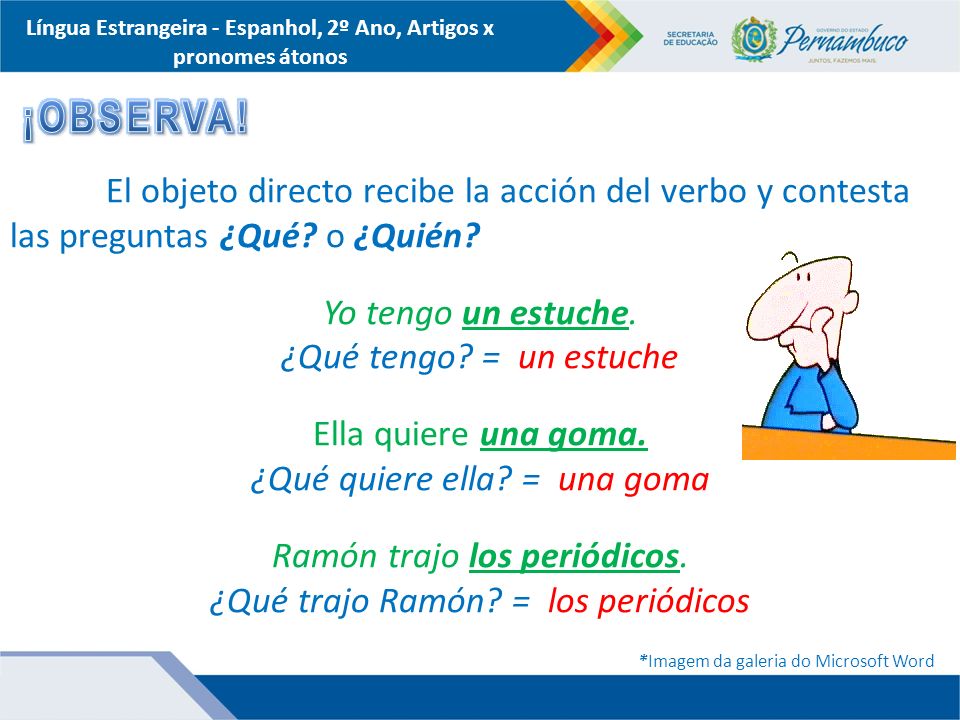 Língua Estrangeira - Espanhol, 2º Ano, Artigos x pronomes átonos