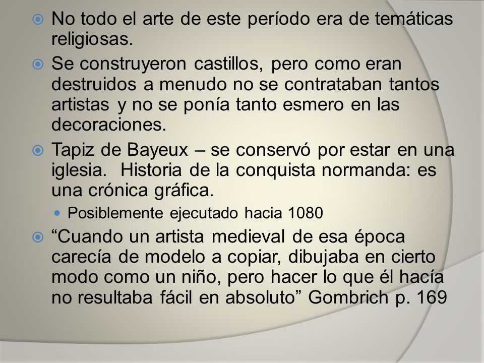 No todo el arte de este período era de temáticas religiosas.
