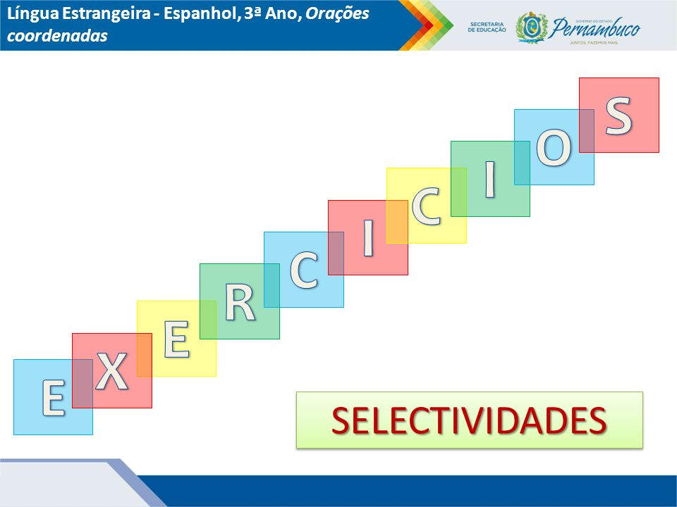 S O I C I C R E X E SELECTIVIDADES