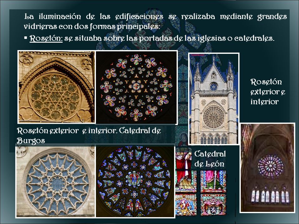 La iluminación de las edificaciones se realizaba mediante grandes vidrieras con dos formas principales: