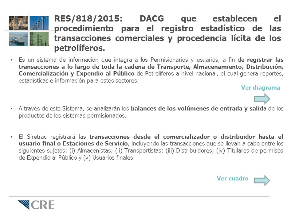 RES/818/2015: DACG que establecen el procedimiento para el registro estadístico de las transacciones comerciales y procedencia lícita de los petrolíferos.