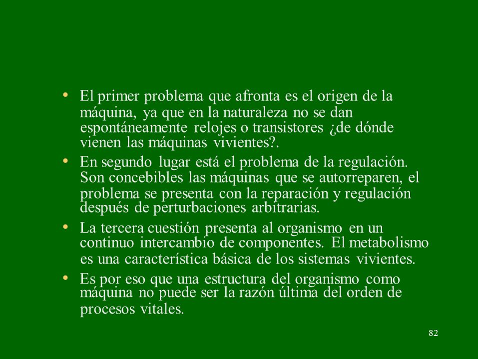 • El primer problema que afronta es el origen de la