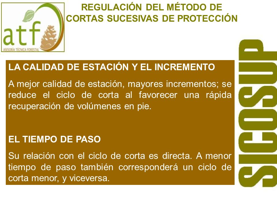 REGULACIÓN DEL MÉTODO DE CORTAS SUCESIVAS DE PROTECCIÓN