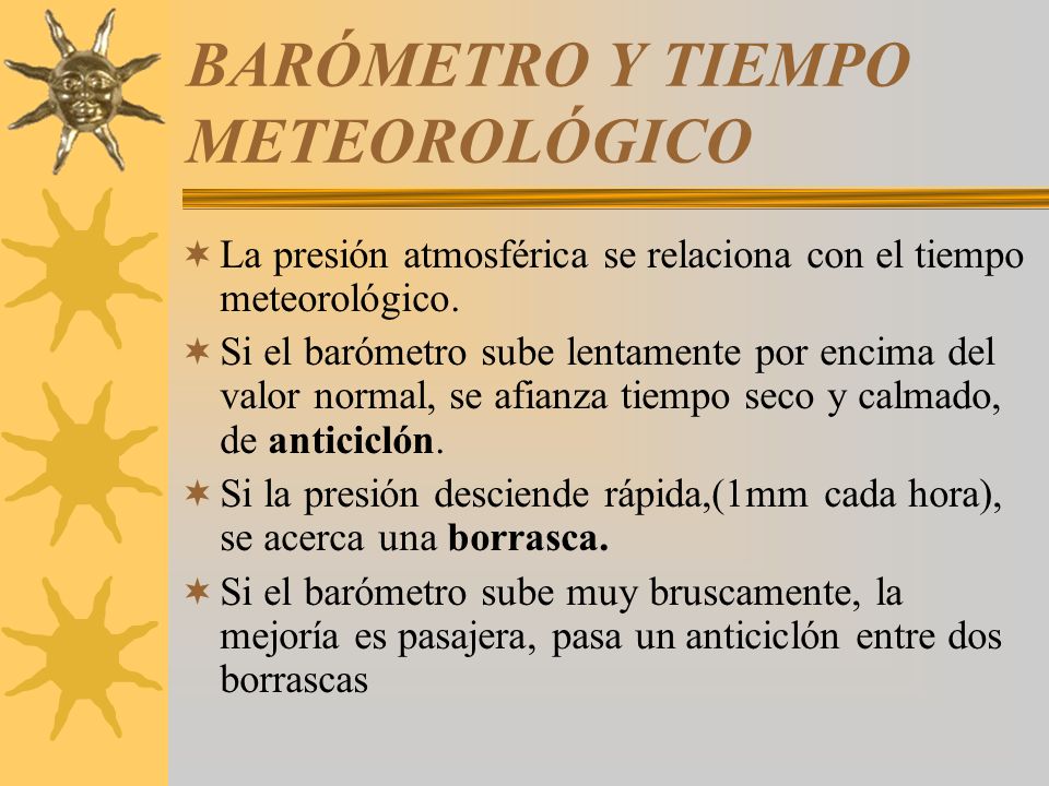 BARÓMETRO Y TIEMPO METEOROLÓGICO
