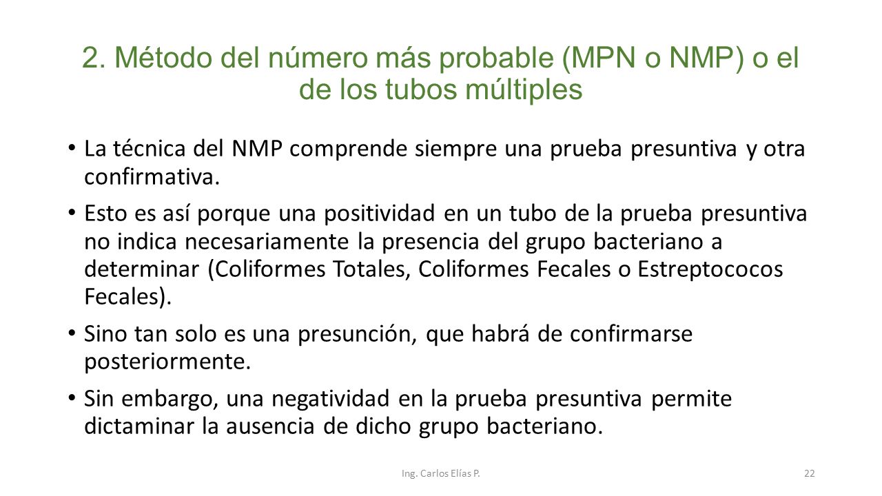 2. Método del número más probable (MPN o NMP) o el de los tubos múltiples