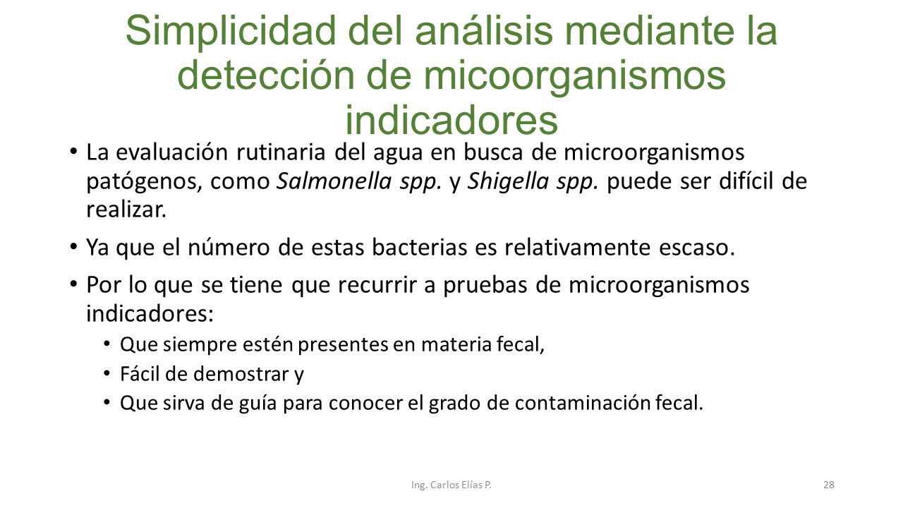 Simplicidad del análisis mediante la detección de micoorganismos indicadores