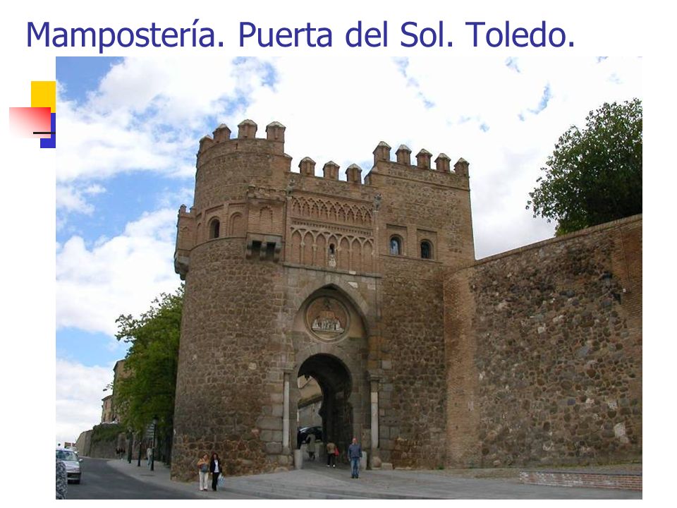 Mampostería. Puerta del Sol. Toledo.