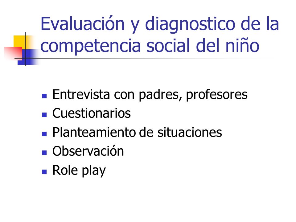 Evaluación y diagnostico de la competencia social del niño