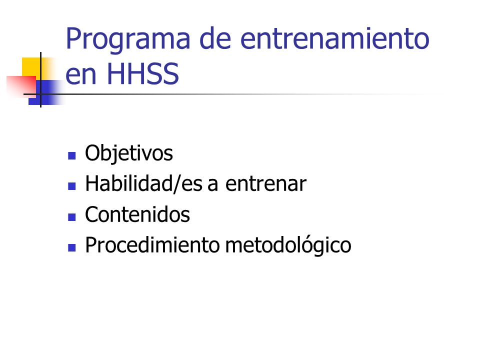 Programa de entrenamiento en HHSS