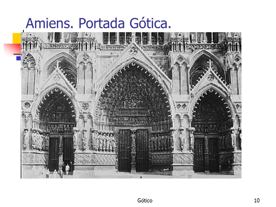 Amiens. Portada Gótica. Gótico