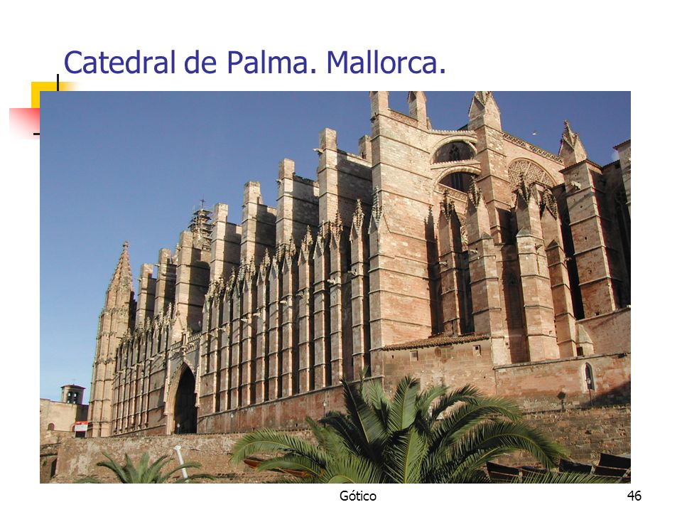 Catedral de Palma. Mallorca.