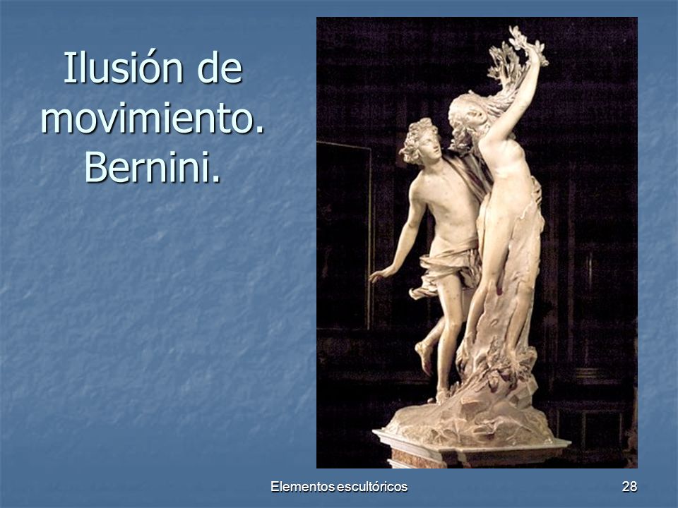 Ilusión de movimiento. Bernini.