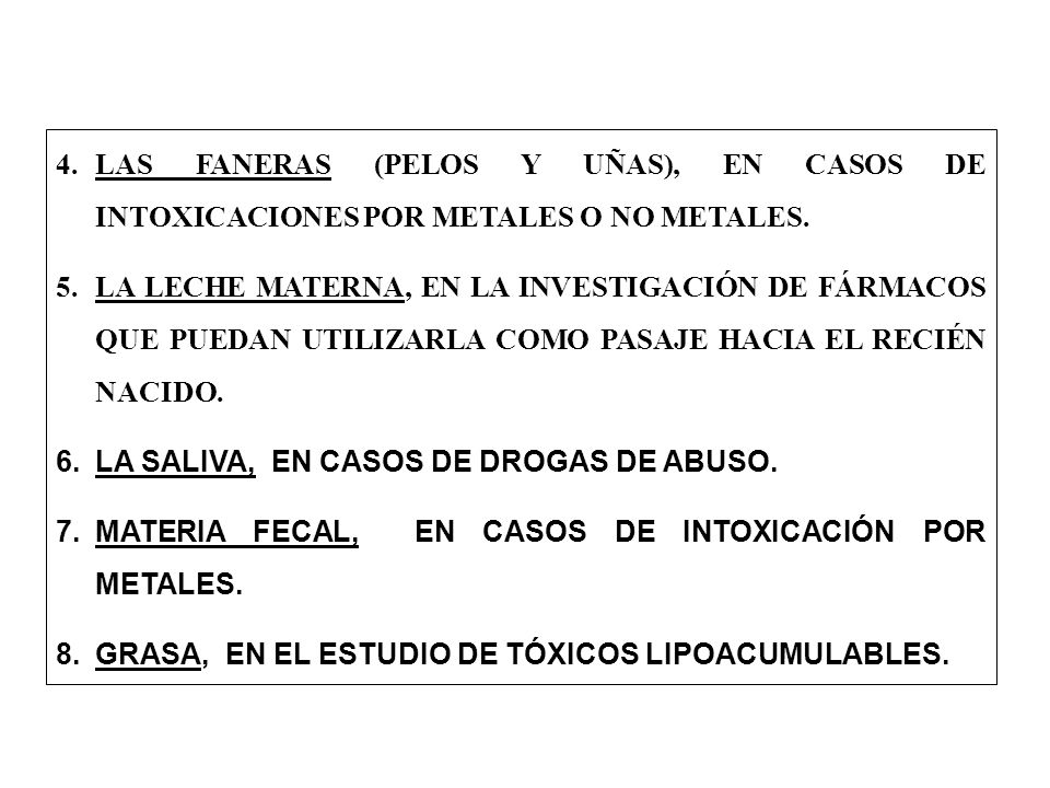 LAS FANERAS (PELOS Y UÑAS), EN CASOS DE INTOXICACIONES POR METALES O NO METALES.