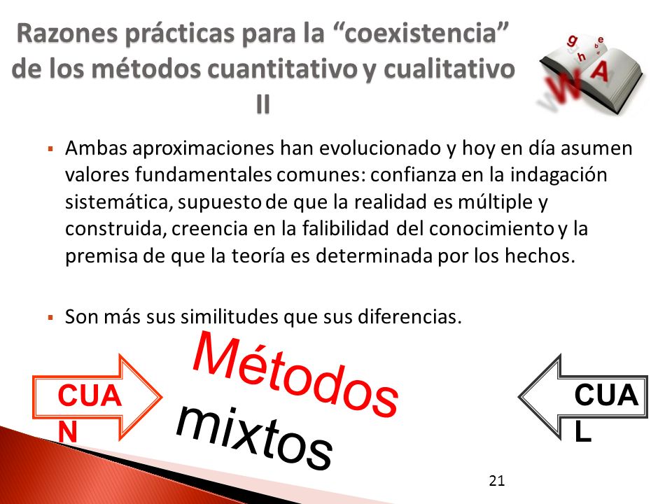 Razones prácticas para la coexistencia de los métodos cuantitativo y cualitativo II