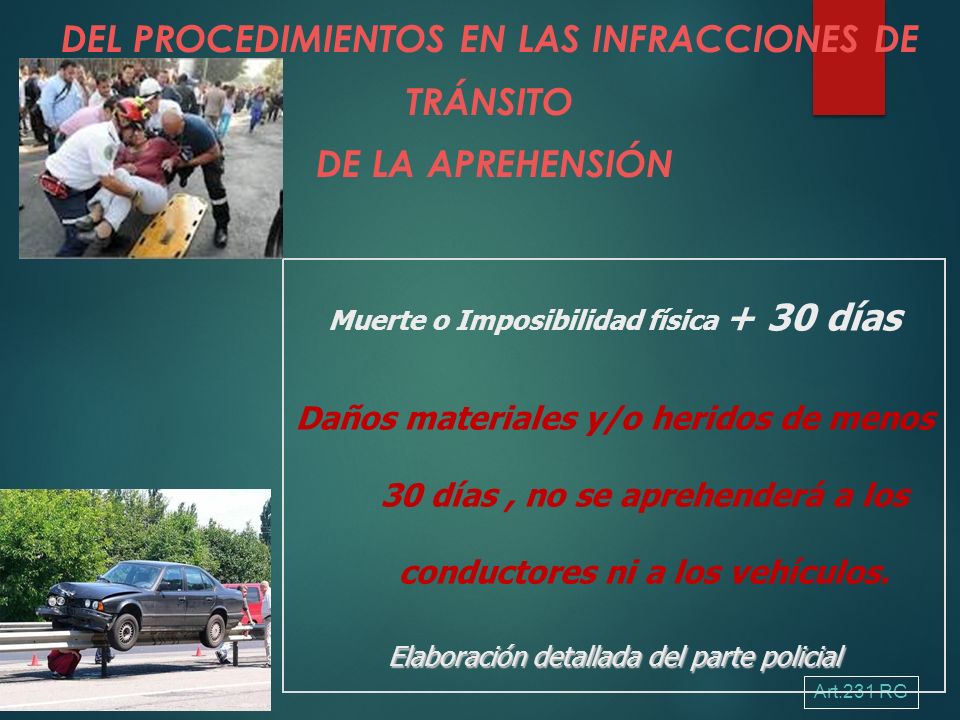 DEL PROCEDIMIENTOS EN LAS INFRACCIONES DE TRÁNSITO DE LA APREHENSIÓN