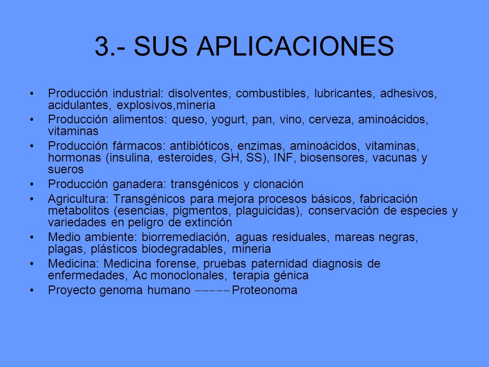 3.- SUS APLICACIONES Producción industrial: disolventes, combustibles, lubricantes, adhesivos, acidulantes, explosivos,mineria.