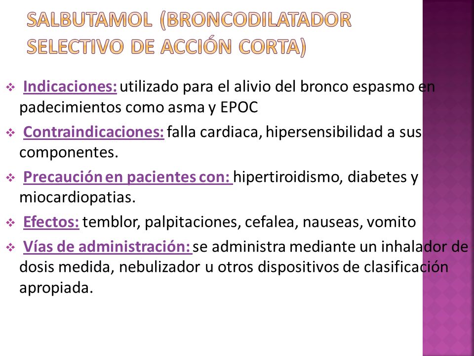 Salbutamol (broncodilatador selectivo de acción corta)
