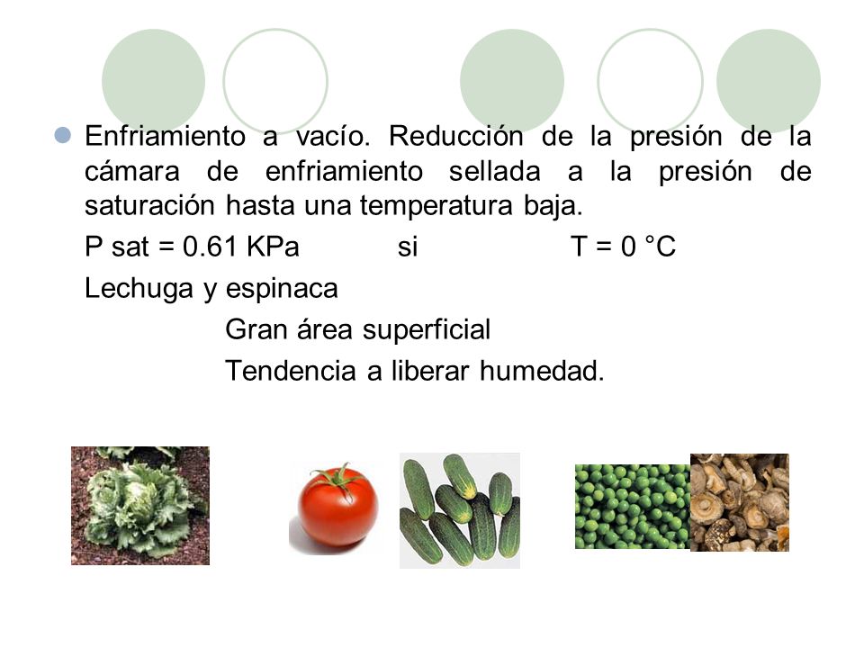 Enfriamiento a vacío. Reducción de la presión de la cámara de enfriamiento sellada a la presión de saturación hasta una temperatura baja.