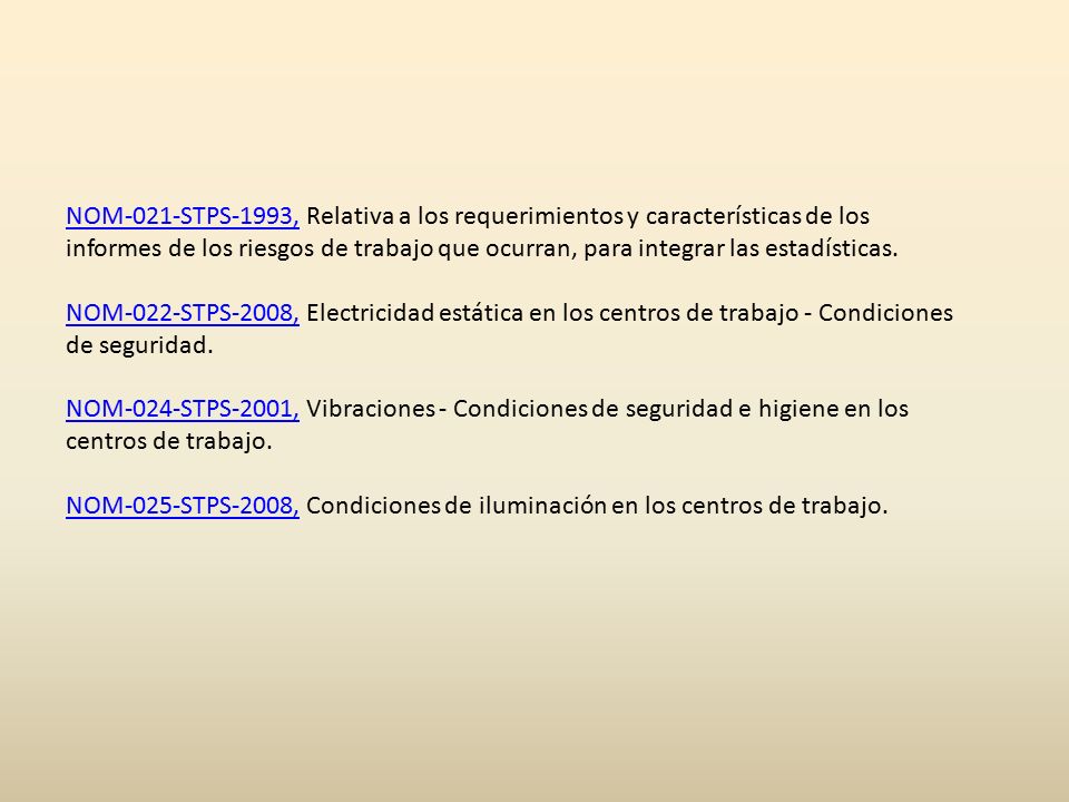 NOM-021-STPS-1993, Relativa a los requerimientos y características de los informes de los riesgos de trabajo que ocurran, para integrar las estadísticas.