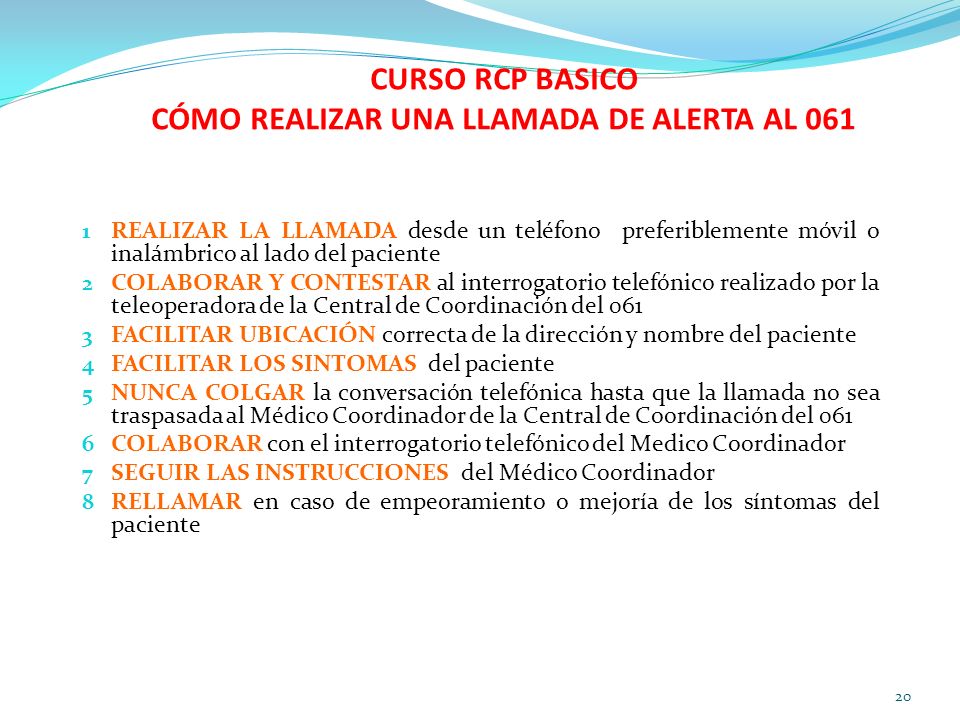 CURSO RCP BASICO CÓMO REALIZAR UNA LLAMADA DE ALERTA AL 061