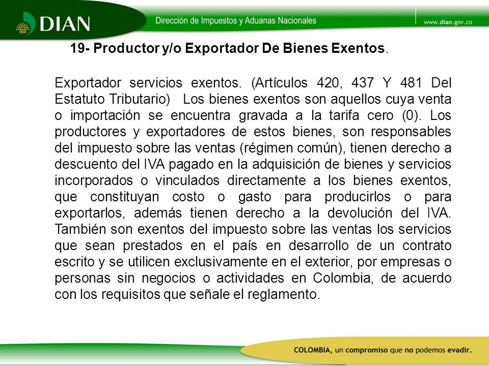 19- Productor y/o Exportador De Bienes Exentos.