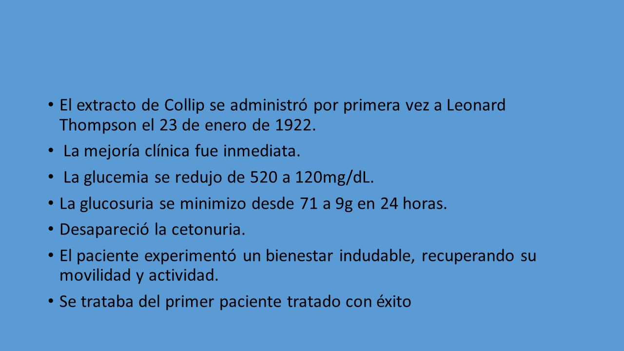 El extracto de Collip se administró por primera vez a Leonard Thompson el 23 de enero de 1922.