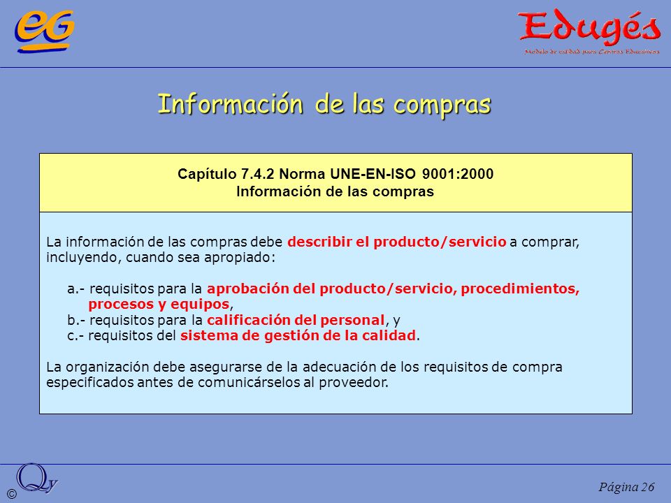 Capítulo Norma UNE-EN-ISO 9001:2000 Información de las compras