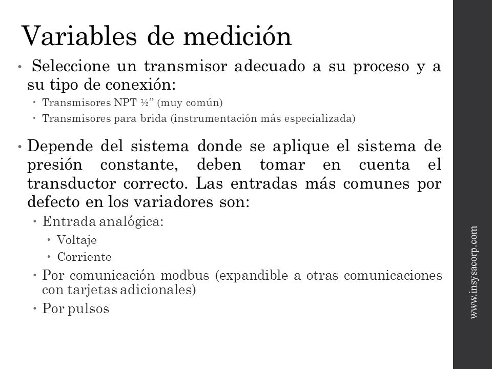 Variables de medición Seleccione un transmisor adecuado a su proceso y a su tipo de conexión: Transmisores NPT ½ (muy común)