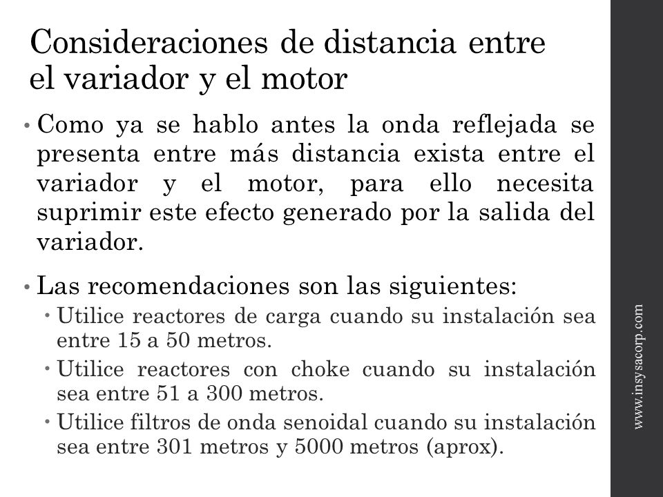 Consideraciones de distancia entre el variador y el motor