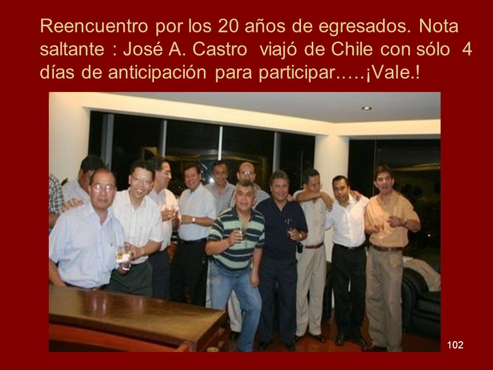 Reencuentro por los 20 años de egresados. Nota saltante : José A