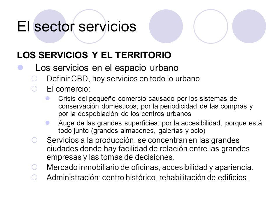 El sector servicios LOS SERVICIOS Y EL TERRITORIO