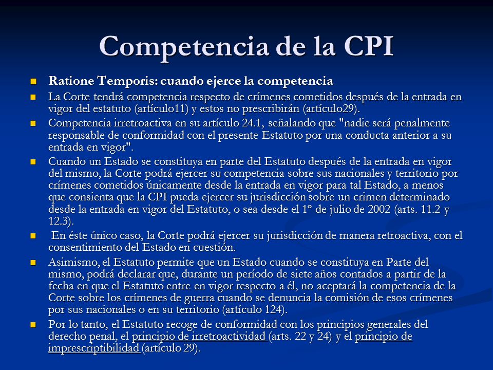 Competencia de la CPI Ratione Temporis: cuando ejerce la competencia