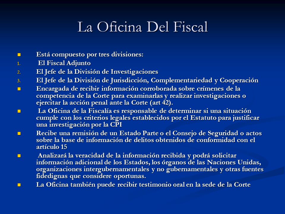 La Oficina Del Fiscal Está compuesto por tres divisiones: