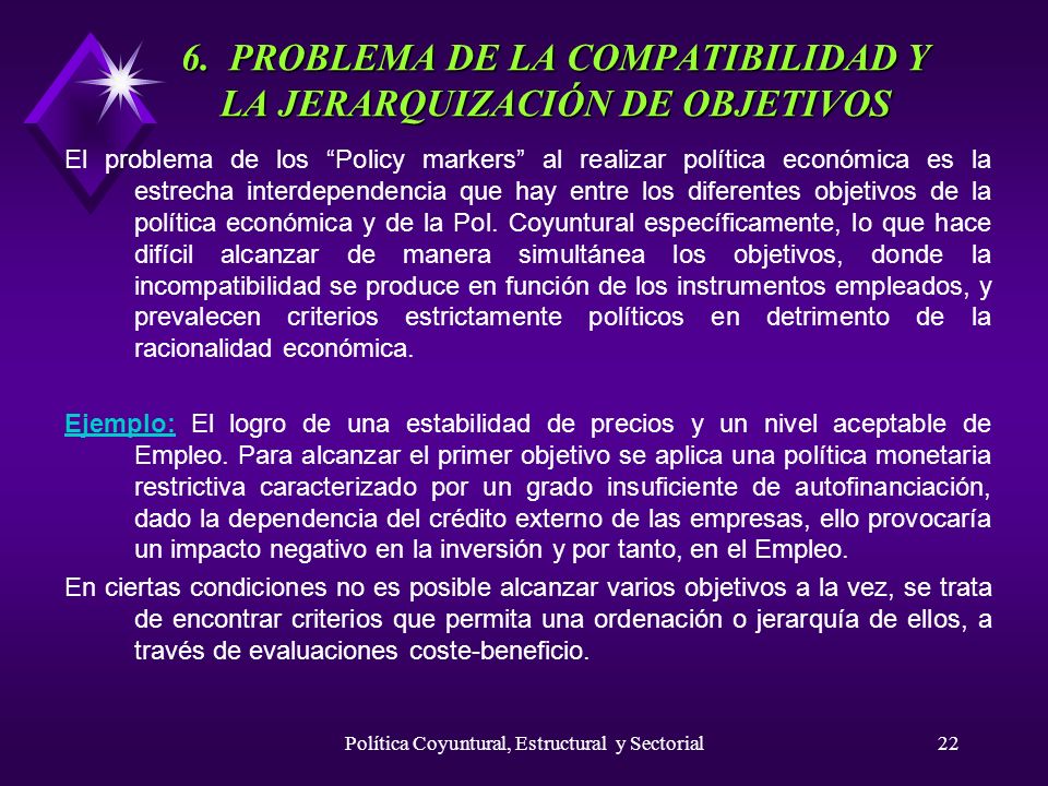 6. PROBLEMA DE LA COMPATIBILIDAD Y LA JERARQUIZACIÓN DE OBJETIVOS