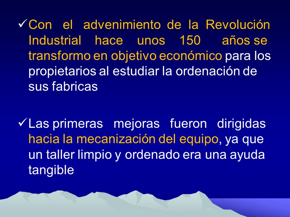 Con el advenimiento de la Revolución Industrial hace unos 150 años se transformo en objetivo económico para los propietarios al estudiar la ordenación de sus fabricas