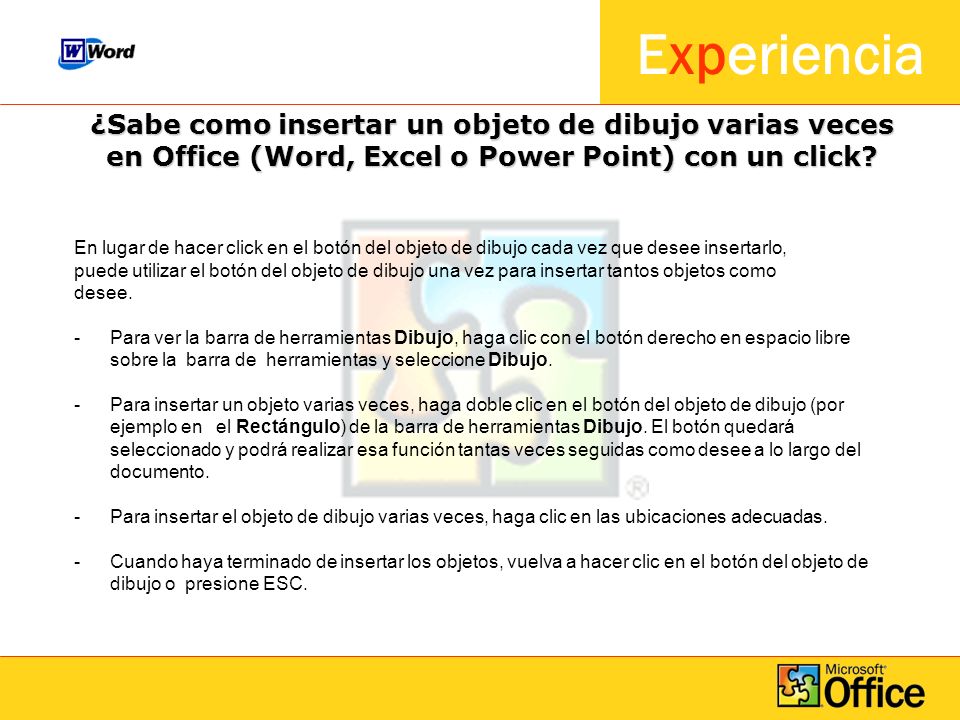 ¿Sabe como insertar un objeto de dibujo varias veces en Office (Word, Excel o Power Point) con un click
