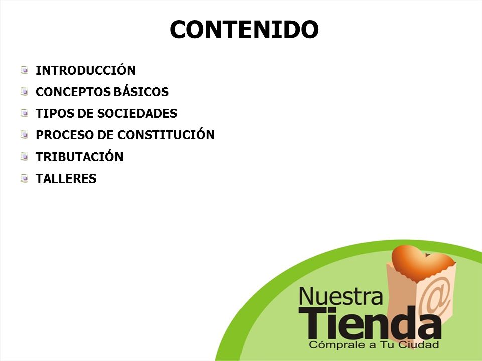 CONTENIDO INTRODUCCIÓN CONCEPTOS BÁSICOS TIPOS DE SOCIEDADES