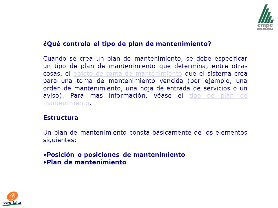 ¿Qué controla el tipo de plan de mantenimiento