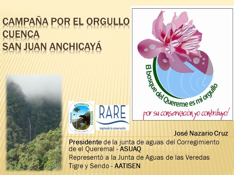 Campaña por el orgullo cuenca san juan anchicayá