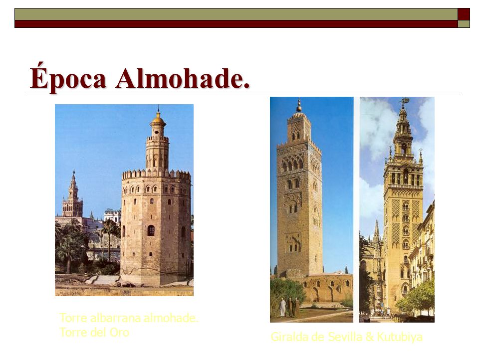 Época Almohade. Torre albarrana almohade. Torre del Oro