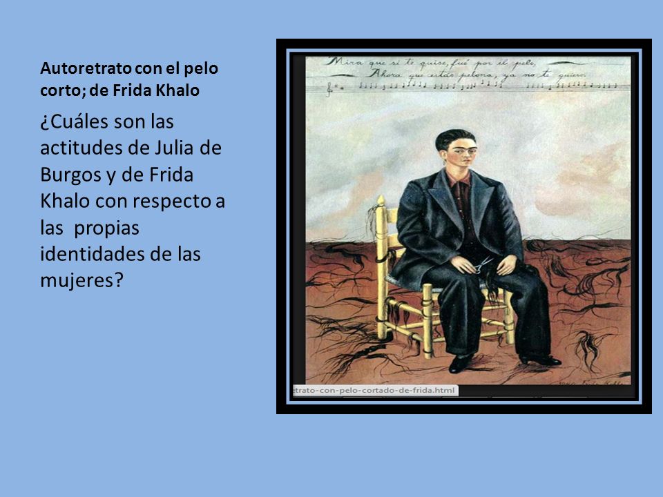 Autoretrato con el pelo corto; de Frida Khalo