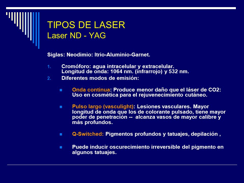 TIPOS DE LASER Laser ND - YAG
