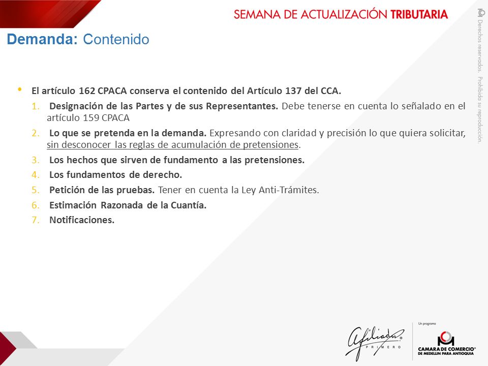 Demanda: Contenido El artículo 162 CPACA conserva el contenido del Artículo 137 del CCA.