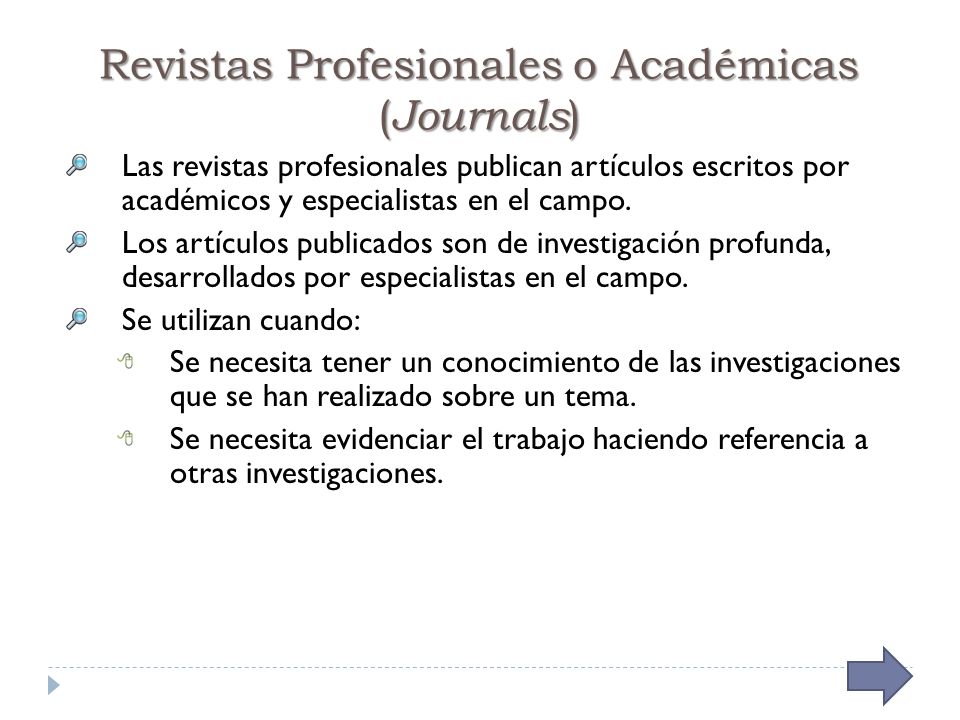 Revistas Profesionales o Académicas (Journals)