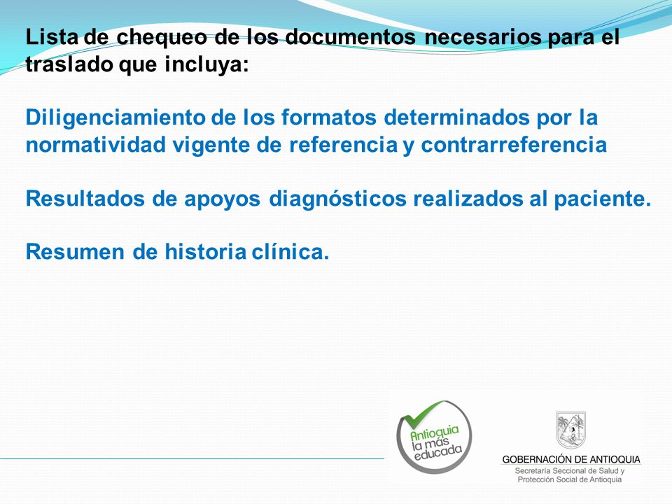 Lista de chequeo de los documentos necesarios para el traslado que incluya: