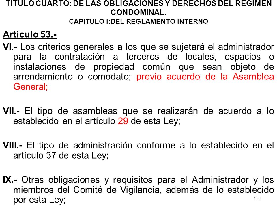 TITULO CUARTO: DE LAS OBLIGACIONES Y DERECHOS DEL RÉGIMEN CONDOMINAL