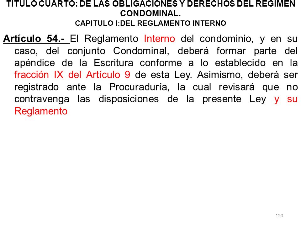 TITULO CUARTO: DE LAS OBLIGACIONES Y DERECHOS DEL RÉGIMEN CONDOMINAL