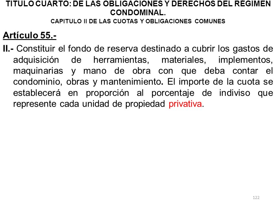 TITULO CUARTO: DE LAS OBLIGACIONES Y DERECHOS DEL RÉGIMEN CONDOMINAL
