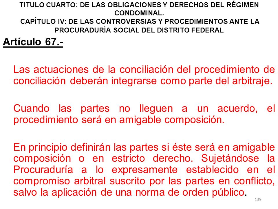 TITULO CUARTO: DE LAS OBLIGACIONES Y DERECHOS DEL RÉGIMEN CONDOMINAL